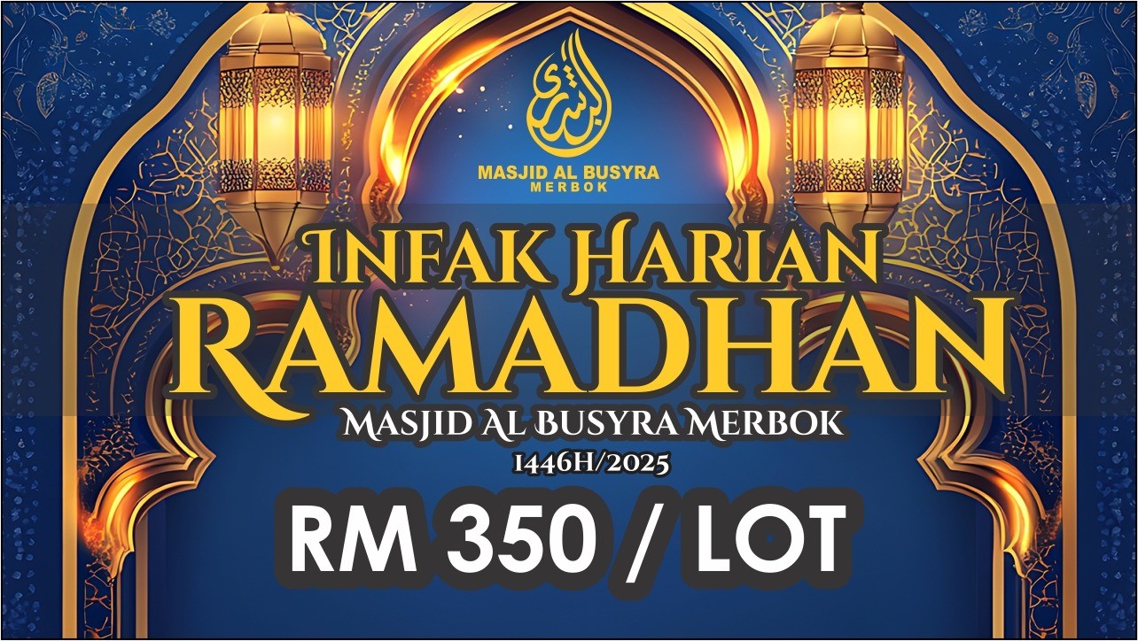 INFAK HARIAN RAMADAN RM 350 1 LOT